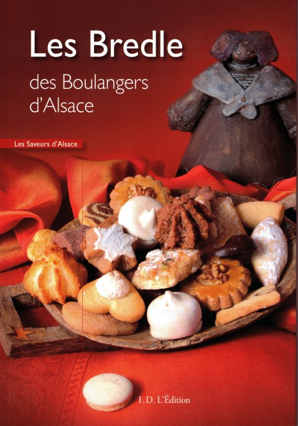 Livre de Recettes de Bredele d'Alsace Au Brin de Paille