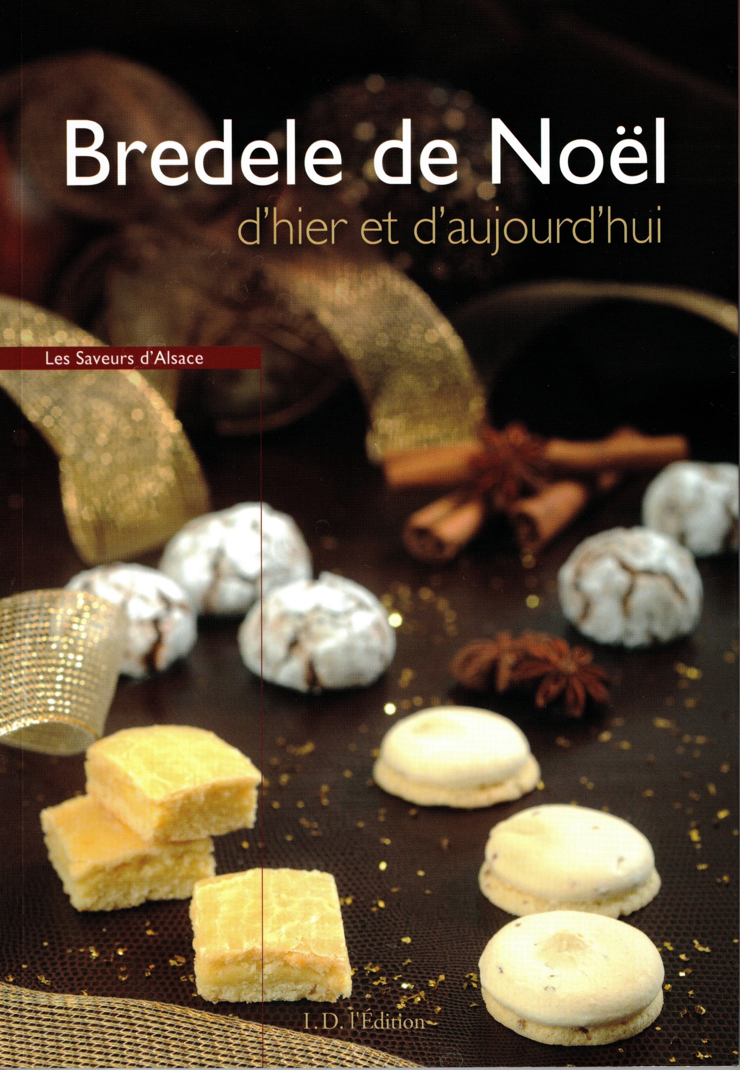 Bredele de Noël Saveurs d'Alsace Au Brin de Paille