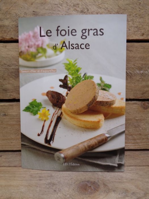 Le Foie Gras d'Alsace Recettes