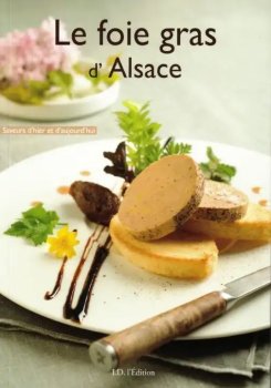 Le Foie Gras d'Alsace Recettes